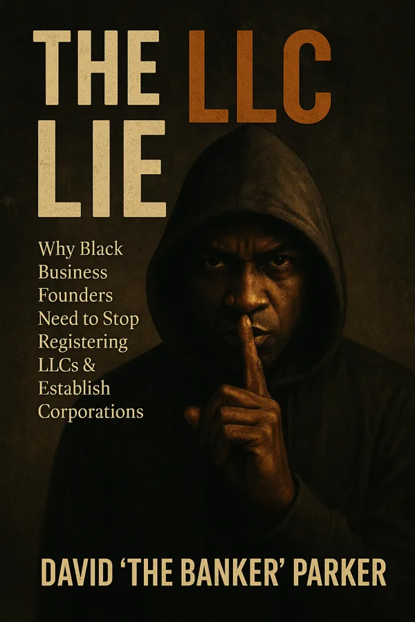 The LLC Lie by David T. Parker — ebook cover